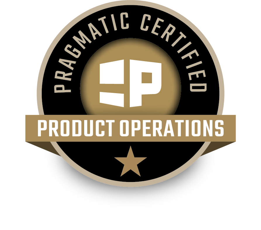 Pragmatic Certified Product Operations