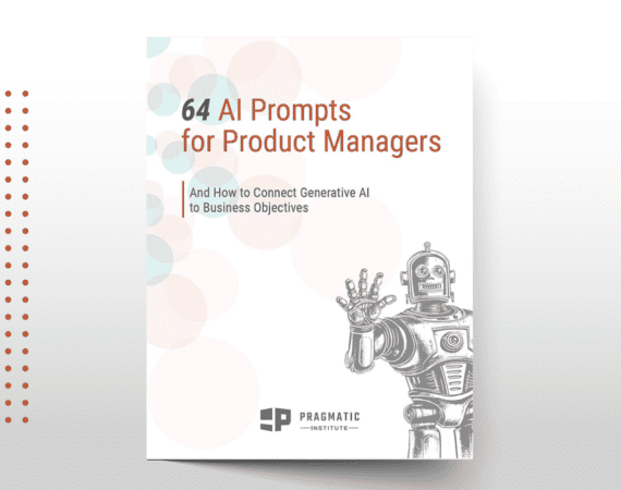 The Product Manager's Playbook for Generative AI