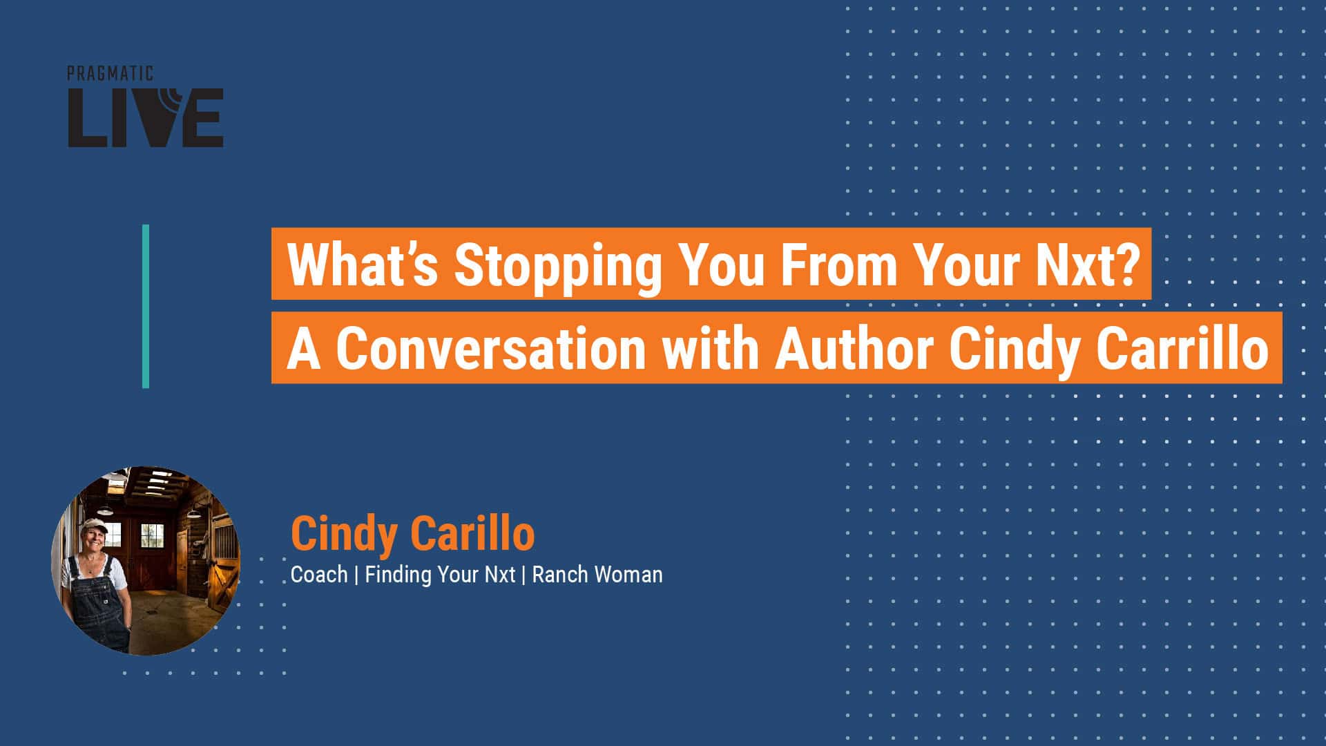 Pragmatic Live with Cindy Carillo