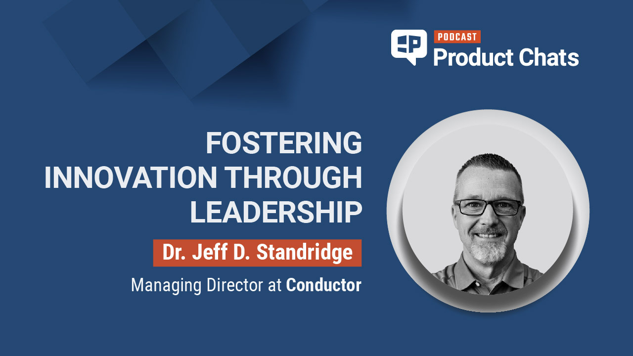 Product Chats with Dr. Jeff D. Standridge