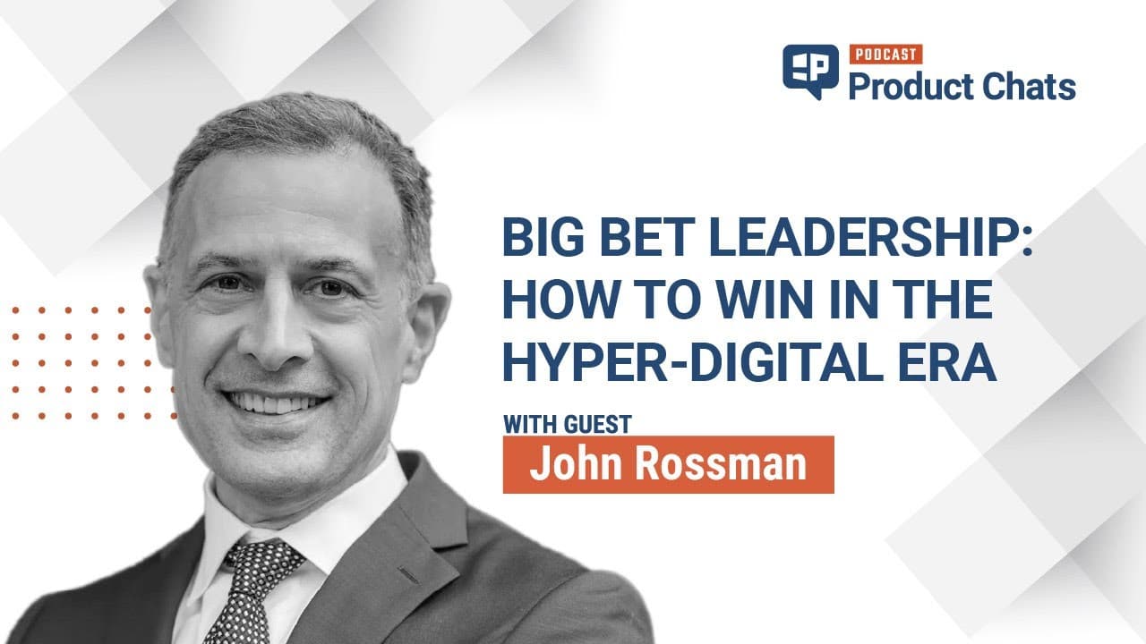 Product Chats with John Rossman